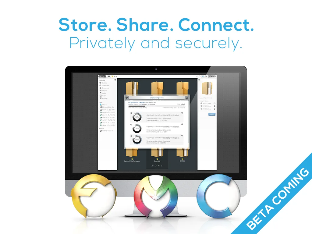 Graphic 'Store. Share. Connect. Privately and securely.' with an iMac and a 'Beta Coming' ribbon.