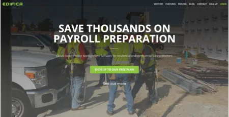 Edifica hero 'Save thousands on payroll preparation' over a photo of construction workers and a truck.