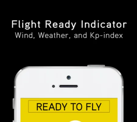 Promo graphic headed "Flight Ready Indicator" with a phone showing a yellow "READY TO FLY" screen.