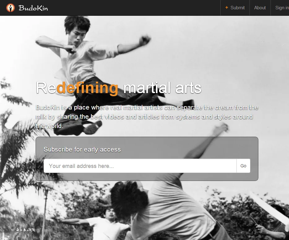 Black and white photo of a martial artist mid-kick with 'Redefining martial arts' and an email signup.