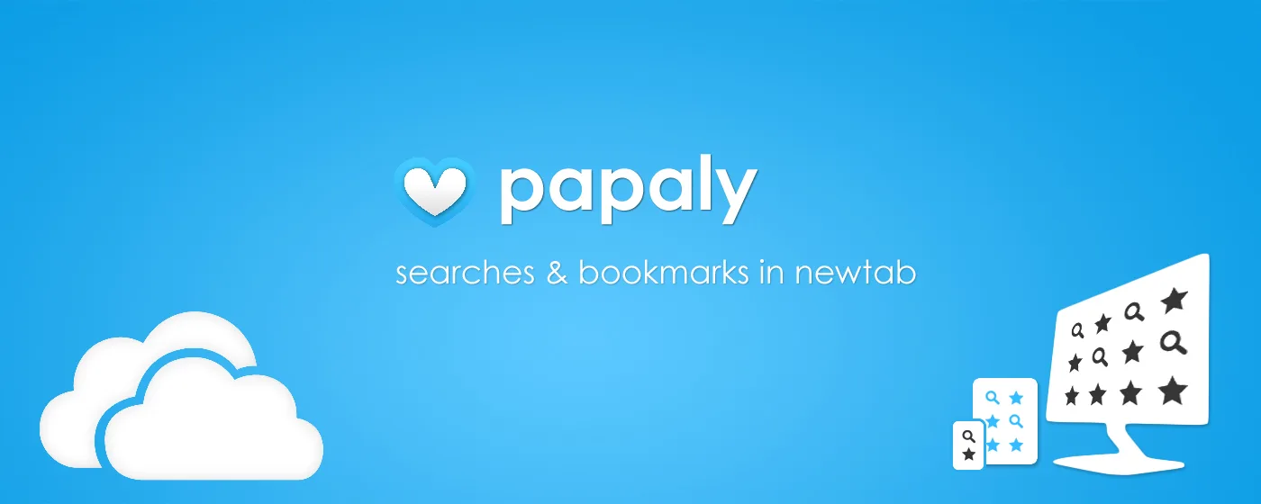 Blue banner with the papaly wordmark, the text "searches & bookmarks in newtab", a cloud and a screen icon.