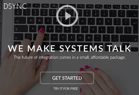 DSYNC hero 'We make systems talk' over a keyboard with hands, a play button and 'Get started'.