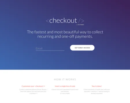 Purple '<checkout/>' hero 'The fastest and most beautiful way to collect recurring and one-off payments' with an email field.