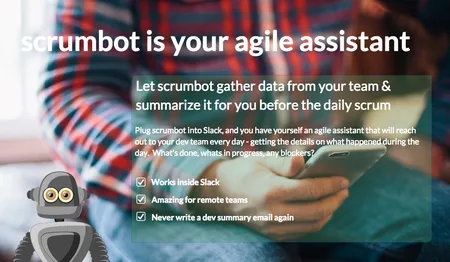 Landing page 'scrumbot is your agile assistant' with a toy robot and hands holding a phone.