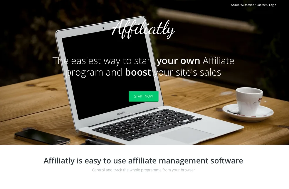 Affiliatly hero with a laptop and coffee cup on a desk and 'The easiest way to start your own Affiliate program'.