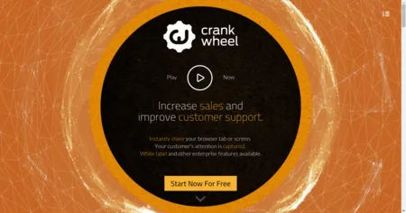 Orange crankwheel page with a circular panel 'Increase sales and improve customer support' and a play button.
