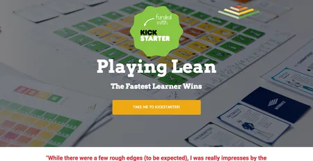 Landing page headlined "Playing Lean The Fastest Learner Wins" over a board game photo with a Kickstarter badge.